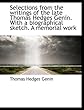 Selections from the writings of the late Thomas Hedges Genin. With a biographical sketch. A memorial