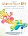 Search : Master Your IBS: An 8-Week Plan Proven to Control the Symptoms of Irritable Bowel Syndrome