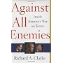 Against All Enemies: Inside America's War on Terro&hellip de Richard Clarke