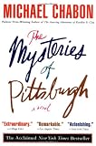 The Mysteries Of Pittsburgh (0060972122) by Chabon, Michael