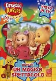 Orsetto Rupert - Vol. 11 - Un Magico Spettacolo