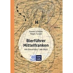 Bierf�hrer Mittelfranken: Alle Brauereien - alle Biere