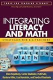 Integrating Literacy and Math: Strategies for K-6 Teachers (Tools for Teaching Literacy)