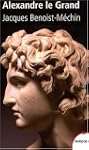 Alexandre le Grand - (ou le r�ve d�pa...
