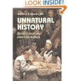 Unnatural History: Breast Cancer and American Society (Cambridge Studies in the History of... by Robert A. Aronowitz