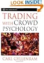 Trading with Crowd Psychology (Wiley Trading)