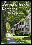 Spring Creek Romance