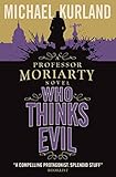 Who thinks evil
