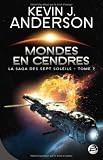 La Saga des Sept Soleils, Tome 7 : Mondes en cendres