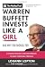 Warren Buffett Invests Like a Girl: And Why You Should, Too (Motley Fool Books) Image of Warren Buffett Invests Like a Girl: And Why You Should, Too (Motley Fool Books)