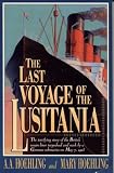 The Last Voyage of the Lusitania