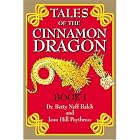 Tales of the Cinnamon Dragon, Book I: Adventures in Farr Elvenhome by  Dr. Betty Neff Balch and Jean Hill Poythress