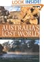 Australia's Lost World: Prehistoric Animals of Riversleigh