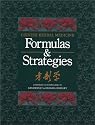 Chinese Herbal Medicine: Formulas and Strategies