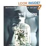 Well Being: Rejuvenating Recipes for the Body and Soul