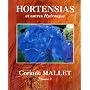 Hortensias et autres hydrangea, tome 2 de Corinne Mallet