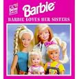 Barbie Loves Her Sisters (Mini Books) by