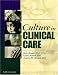 image and picture of Culture in Clinical Care