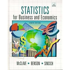 Statistics for Business and Economics (International Edition)