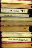 The Archivist: A Novel