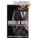 Snakes in Suits: When Psychopaths Go to Work