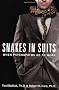 Snakes in Suits: When Psychopaths Go to Work