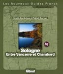 Sologne entre Sancerre et Chambord