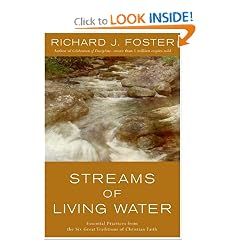 Streams of Living Water: Celebrating the Great Traditions of Christian Faith