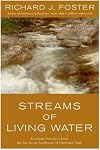 Streams of Living Water : Celebrating the Great Traditions of Christian Faith
