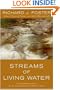 Streams of Living Water: Celebrating the Great Traditions of Christian Faith
