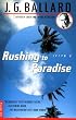 Rushing to Paradise
