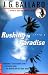 Rushing to Paradise: A Novel