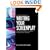 The Writer's Guide to Writing Your Screenplay: How to Write Great Screenplays for Movies and Television
