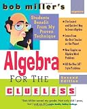 Bob Miller's Algebra for the Clueless (Clueless Series)