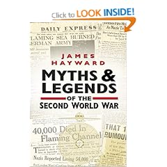 Myths and Legends of the Second World War