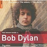The Rough Guide to Bob Dylan 2 (Rough Guide Reference)