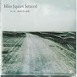 Quiet Letters: Us Edition ~ Bliss
