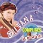 Silvana: Complices Al Rescate - TV O.S.T.