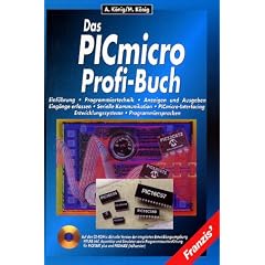 Das PICmicro Profi-Buch, m. CD-ROM