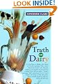 Truth or Dairy