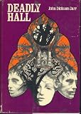 Deadly Hall