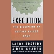 Execution: The Discipline of Getting Things Done | [Larry Bossidy, Ram Charan]
