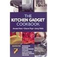 The Kitchen Gadget Cookbook