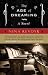 Books : The Age of Dreaming