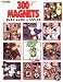 300+ Magnets in Plastic Canvas (Leisure Arts #1807)