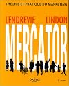 Mercator: Th&eacute;orie et pratique du marketing