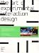 IdN Special 04: The Art of Experimental Interaction Design