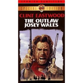 Outlaw Josey Wales [VHS]