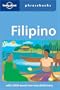 Filipino: Lonely Planet Phrasebook
