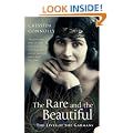 The Rare and the Beautiful: The Lives of the Garmans